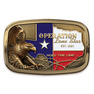 Operation Lone Star Belt Buckle – "Hold The Line" Edition